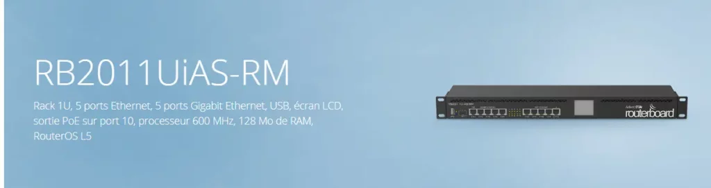 MikroTik RB2011UiAS-RM – Routeur rackable 1U avec 10 ports Ethernet, port SFP, écran LCD et PoE

